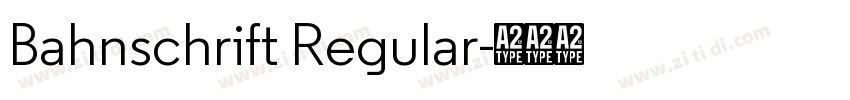 Bahnschrift Regular字体转换